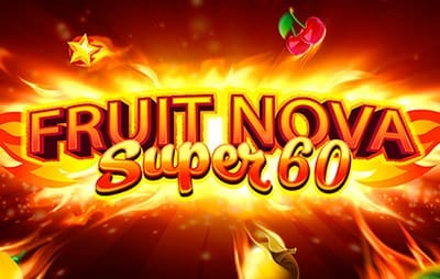 Fruit Super Nova 60
